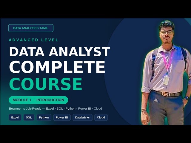 Analyst Full Course in Tamil 2026 | Module 1: Introduction to Data Analytics | Beginners friendly 👍