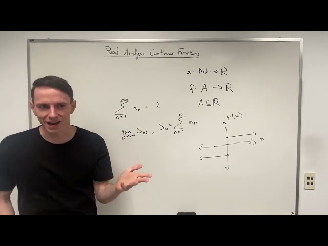 Real Analysis: Lecture 16/37 - Introduction to Continuous Functions