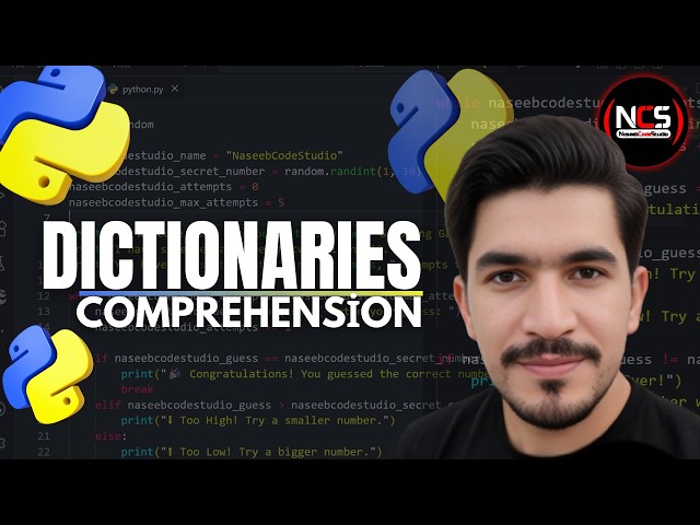 Python Dictionaries and Dictionaries comprehensions | NaseebCodeStudio