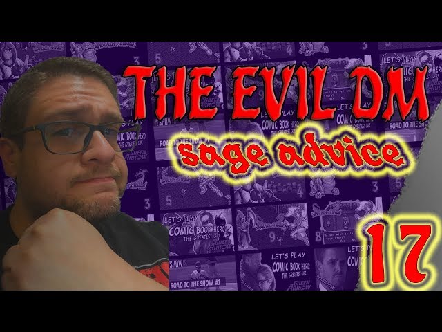 TheEvilDM's Sage Advice: Episode 17 - Encumbrance Options