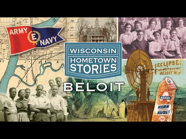 Wisconsin Hometown Stories: Beloit