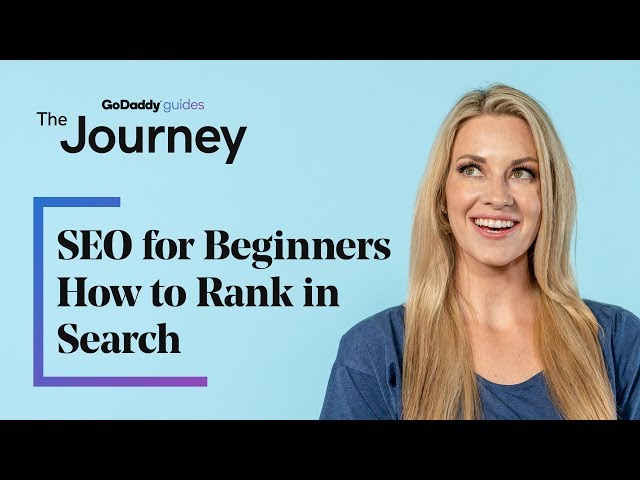 SEO for Beginners - How to Rank in Search | The Journey