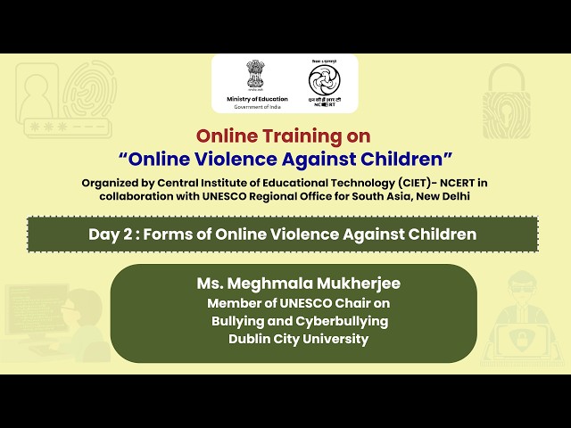 Day 2:  Forms of Online Violence Against Children