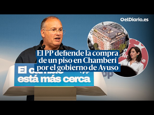 El PP defiende que el gobierno de Ayuso comprara un piso en Chamberí: "Tiene todo el sentido"