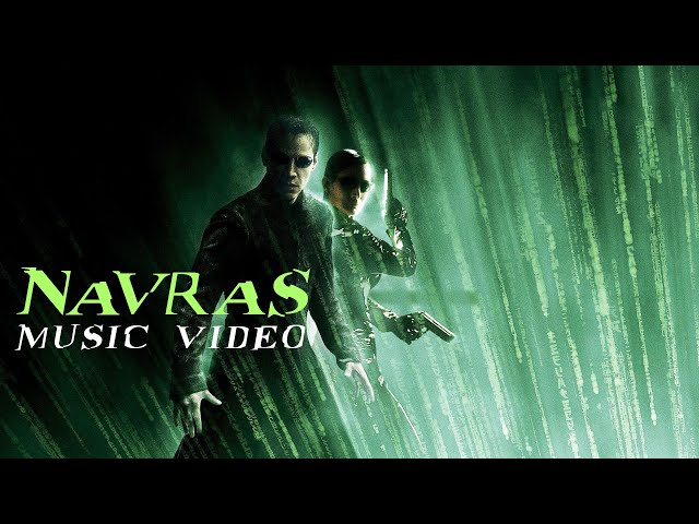 Navras Music Video HD Dolby Audio ( The Matrix Trilogy ) The Matrix Resurrections