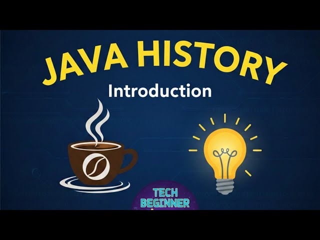 Day 02 - Java History & Introduction | What is Java? | Java Full Course | Tech beginner