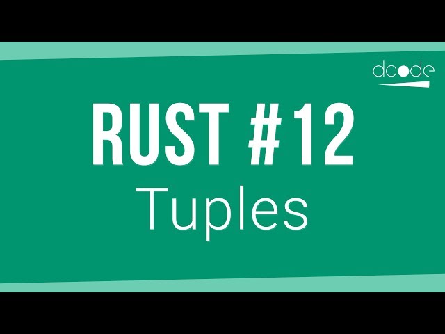 Rust Programming Tutorial #12 - Tuples