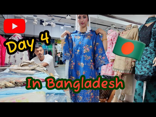 Day 4 in Bangladesh - Shopping in Sylhet