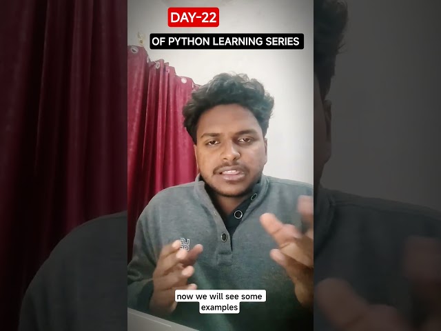 DAY-22 OF PYTHON LEARNING SERIES IN 30 DAYS 👍#viral #learningpython #datascience