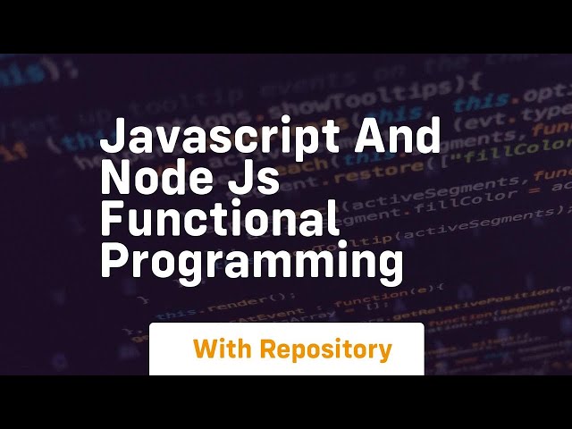 Javascript and node js functional programming