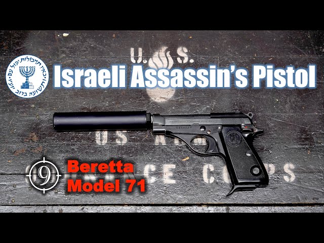 Israeli Spy/Assassination Pistol - Beretta Model 71/ [ Mad Lads ] Mossad + Sayeret Matkal stories