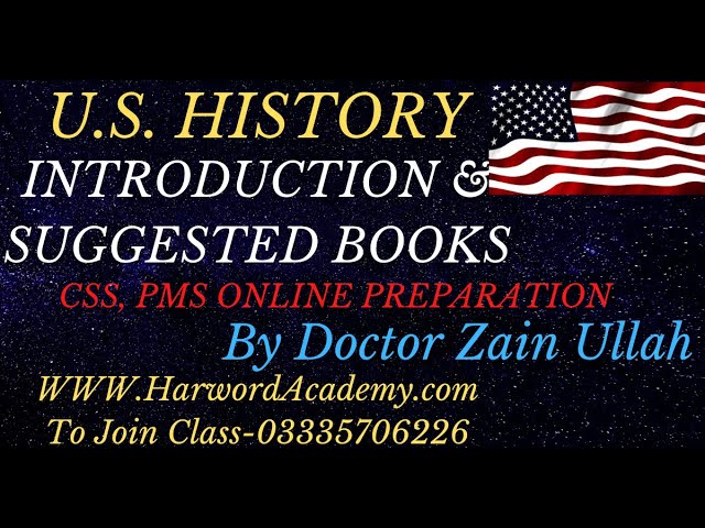 CSS-Optional-US History-Intro & Books(Join Online Classes anytime WWW.HarwordAcademy.Com)03335706226