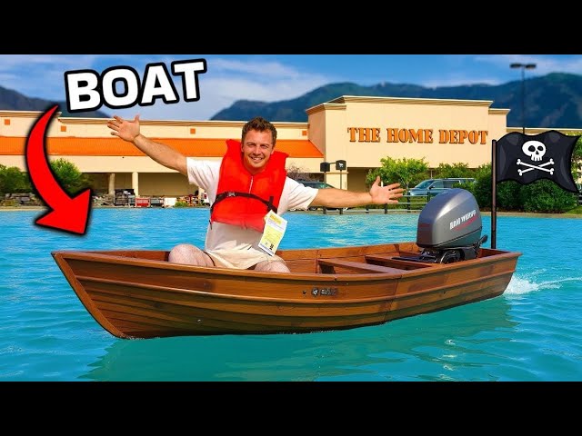 I BUILT A BOAT USING ONLY HOME DEPOT SUPPLIES