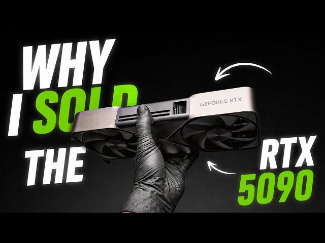 Aquí les explico por qué vendí mi RTX 5090.