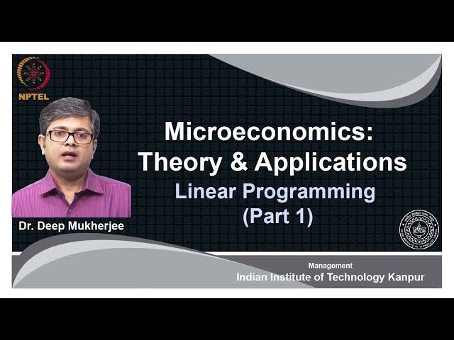 noc18-mg22 Lec 54- Linear Programming (Part- 1)