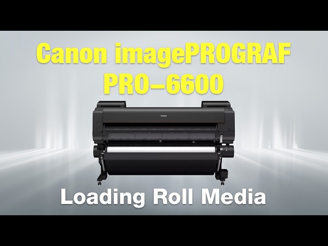 Loading Roll Media Into the Canon imagePROGRAPH PRO-6600