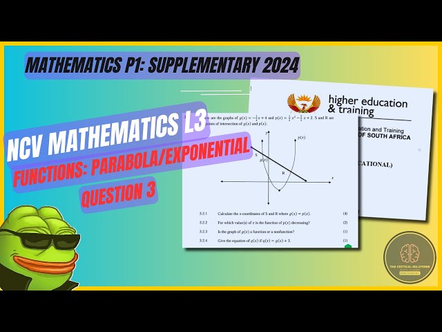 MATHEMATICS L3 (NCV): FUNCTIONS | SUPPLEMENTARY 2024 (QUESTION 3)