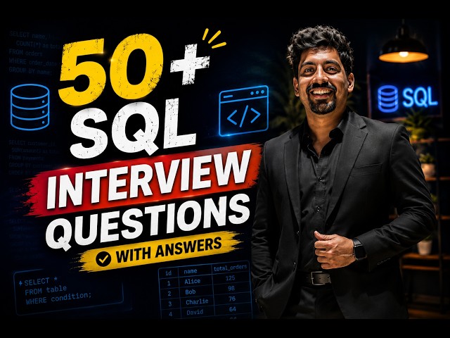 🚀 Complete SQL Masterclass for Data Analysts | 50+ SQL Interview Questions & Real Business Projects