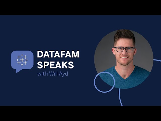 DataFam Speaks | Will Ayd
