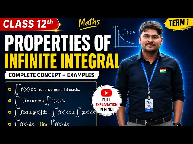 Properties of infinite integration of class 12th