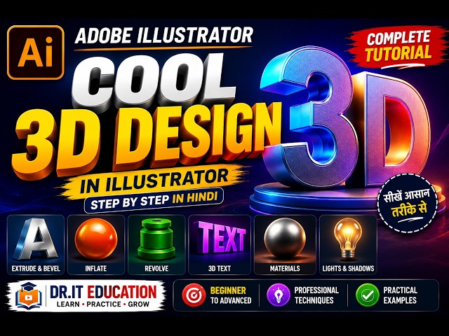 🎨 Create Stunning 3D Designs in Adobe Illustrator | Easy 3D Effects Tutorial in Hindi (2026)