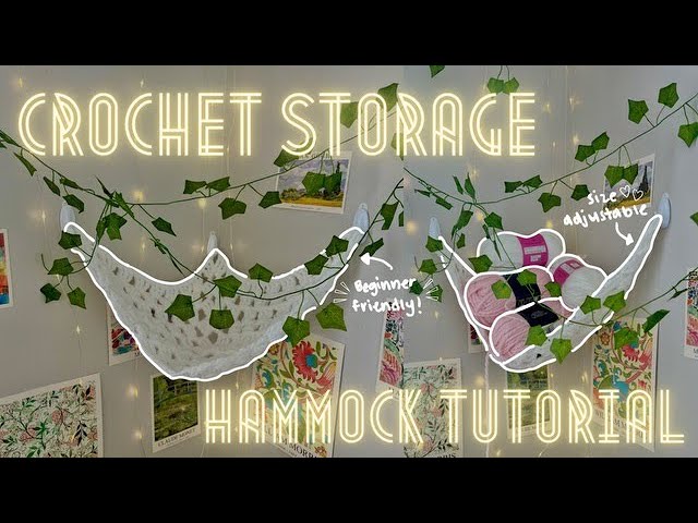 Cómo tejer una hamaca de almacenamiento a crochet | Ideal para principiantes