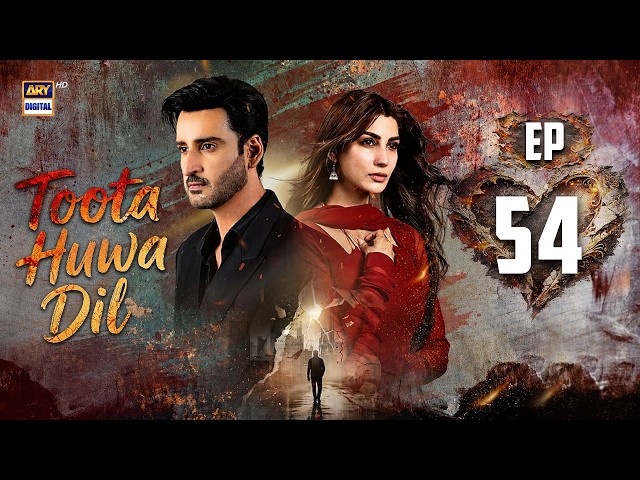 Toota Huwa Dil Episode 54 | 20 August 2026 | Nazish Jahangir | Agha Ali | ENG SUB | ARY Digital