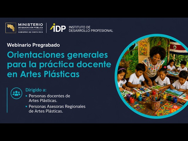 Orientaciones generales para la práctica docente en Artes Plásticas