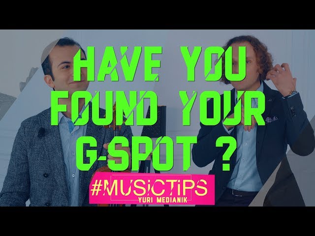HAVE YOU FOUND YOUR G-SPOT ON VIOLIN?! | HAYK KAZAZYAN | #MusicTips