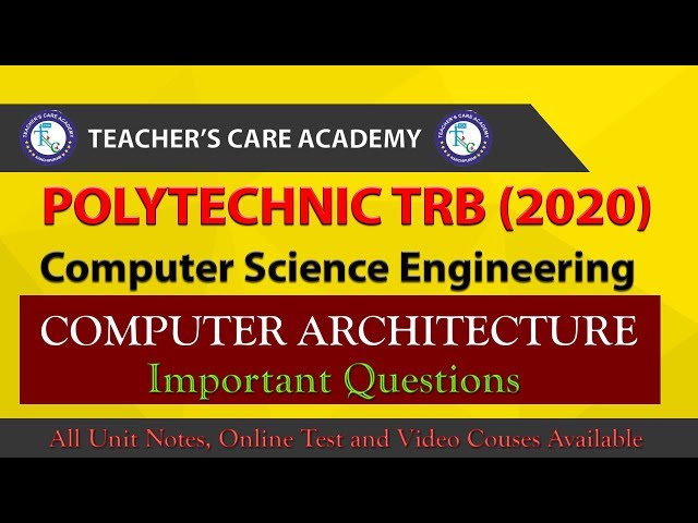 Polytechnic TRB : CSE (Computer Architecture Important Questions)