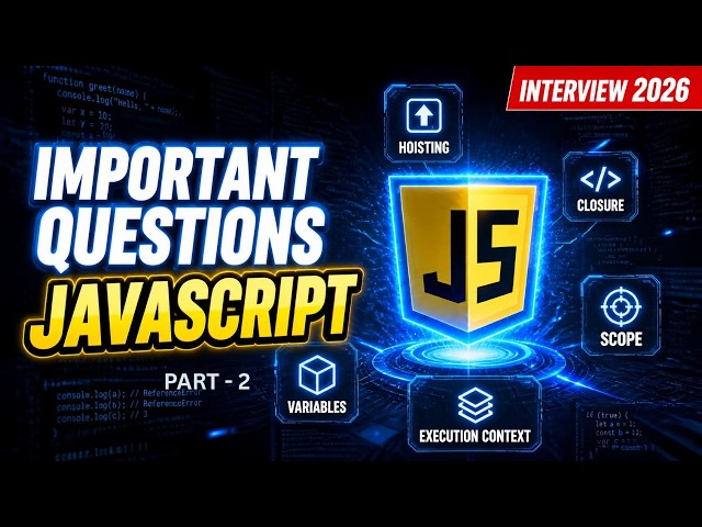 JavaScript Interview Questions & Answers 2026 | Part 2