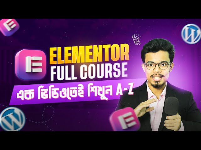 Elementor Tutorial Bangla | WordPress Bangla Tutorial Full Course for Beginners 2026 | HEDTOUCH