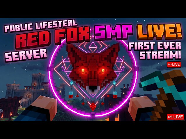 🔴 FIRST EVER STREAM! RedFox Public Lifesteal SMP (Season 1) | JOIN NOW!