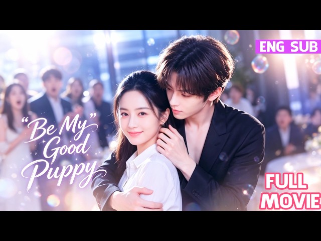 💖She Tames the Ruthless Young Master—Now He’s Sweet & Obedient Only to Her！