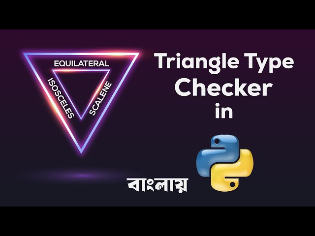 🔺Triangle Type Checker in Python 🧠💻 Learn with Logic