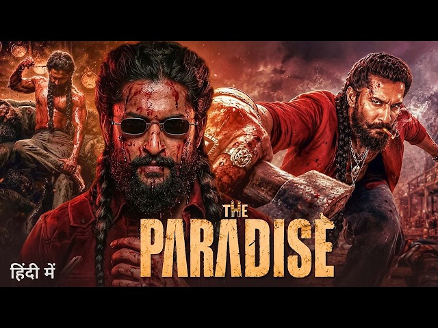 The Paradise Full Movie Hindi Dubbed | Nani & Janhvi Kapoor | Latest South Indian Action Movie 2026