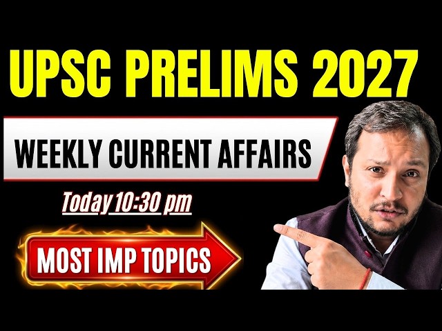 UPSC CURRENT AFFAIRS SEPT 2026 WEEK 4