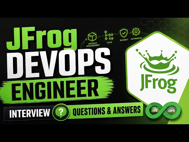 JFrog DevOps Engineer Interview Questions & Answers