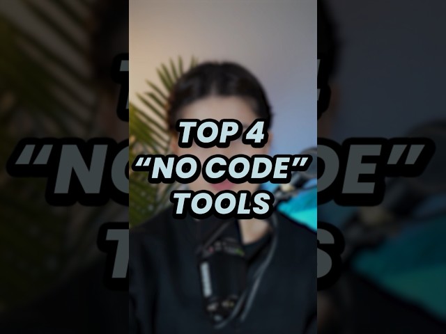 ✅ Top 4 No-Code Tools for Websites & Apps