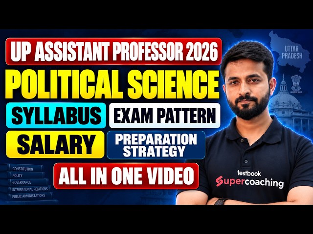 UP Assistant Professor Vacancy 2026 | Political Science New Syllabus & Exam Pattern By Pradyumn Sir