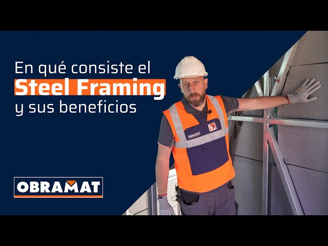 Steel Frame: qué es y ventajas | OBRAMAT