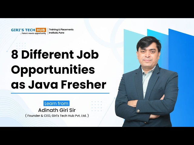 8 Different Job Opportunities for Java Freshers | Highest Paying Java Career Paths