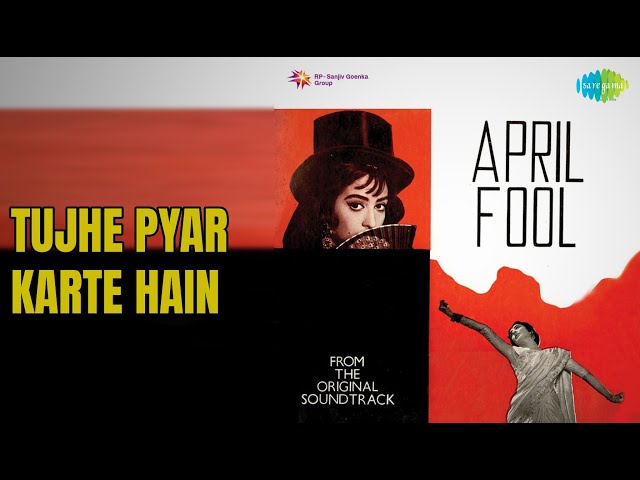 Tujhe Pyar Karte Hain  |  April Fool  |  Mohammed Rafi  |  Suman Kalyanpur Songs  |  Biswajit