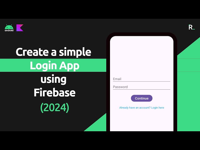 Create a simple Login App using Firebase Auth [2024]