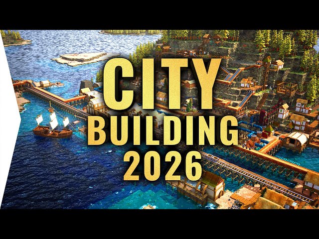 The Best New Upcoming City Building Games in 2026