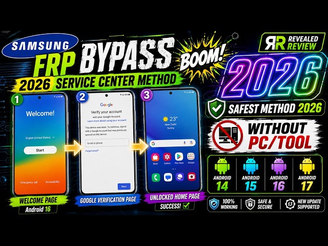🔥 Samsung FRP Bypass 2026 | Android 14/15/16/17 | No PC | Latest Working Method | Easy Unlock 🔓!