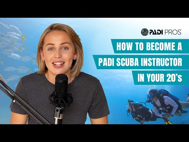 How to become a PADI Scuba Instructor in your 20s: Start living your dream!
