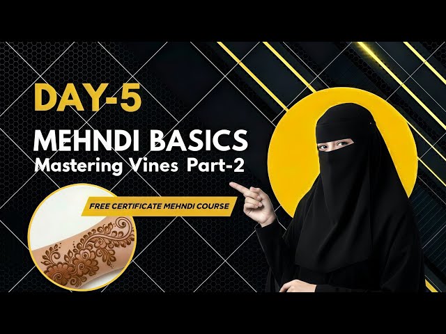 Henna Classes Day-5 | Mehndi Course | Mehandi Classes | Mehndi Design Classes | 2026