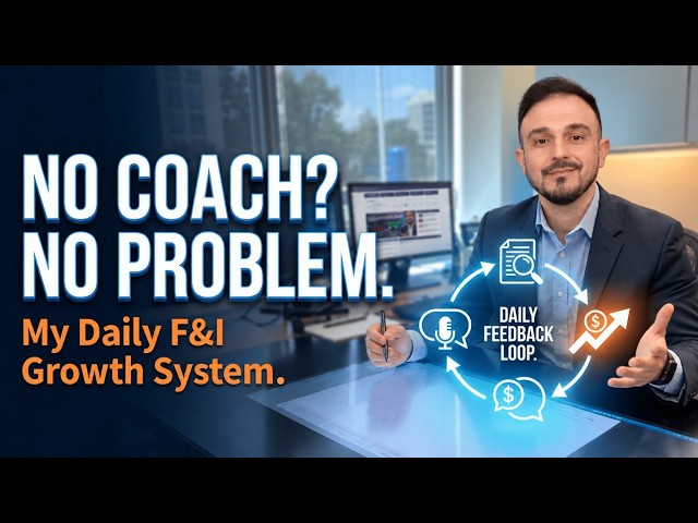 How to Get Better at F&I Without a Coach | F&I Training
