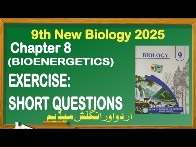 9Th Class Biology New Book 2025 ||Chapter 8 Exercise Short Questions || Punjab Board 9th new Biology